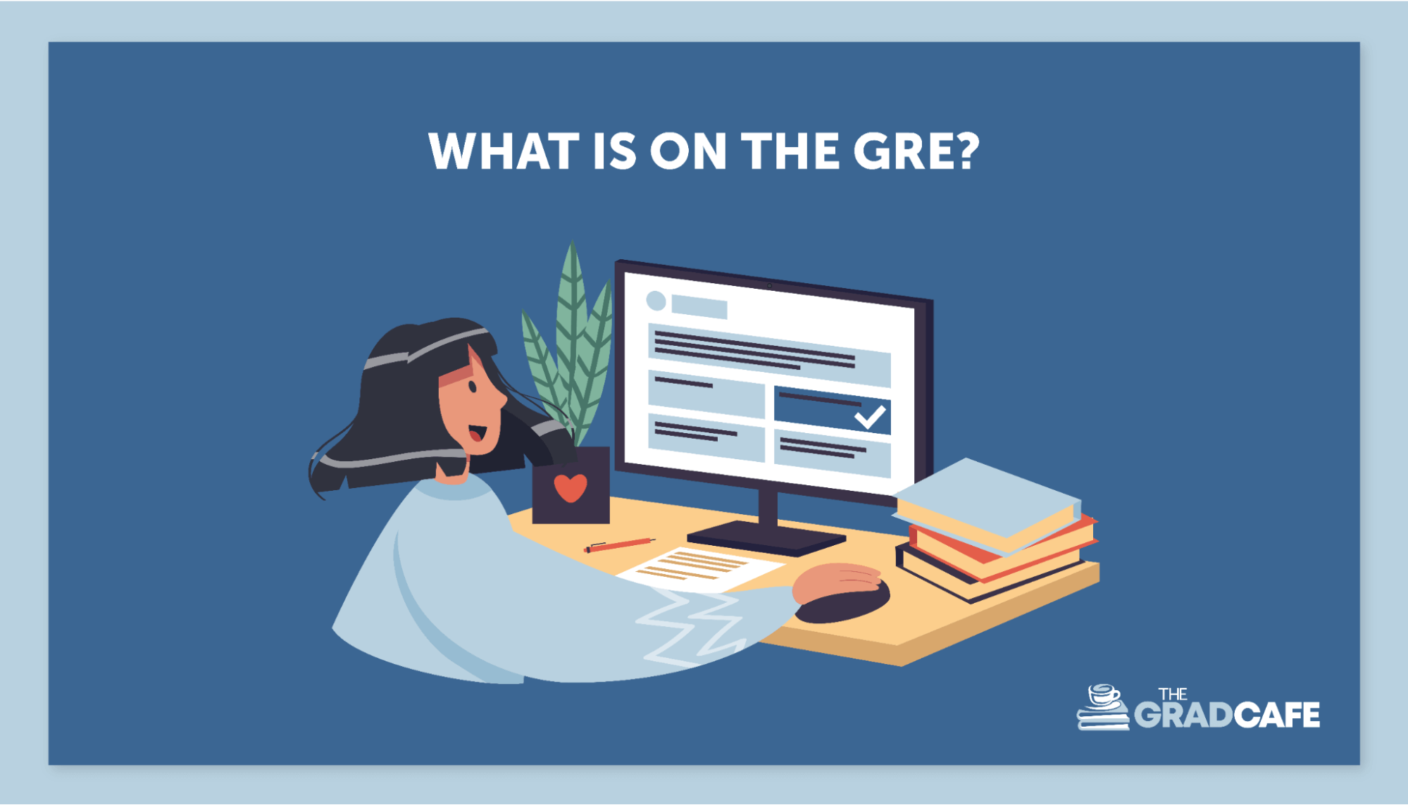 Visit the ETS website for more information on the GRE exam