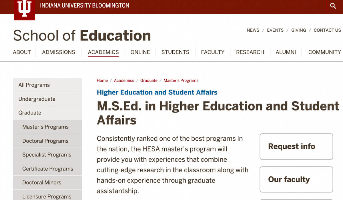 M.S.Ed. in Higher Education and Student Affairs from Indiana University Bloomington