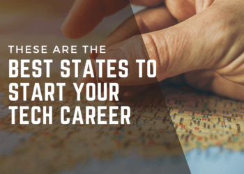 These Are The Best States To Start Your Tech Career