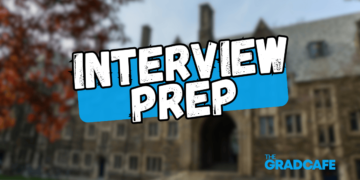 Here's what to know to ace an interview for graduate school.